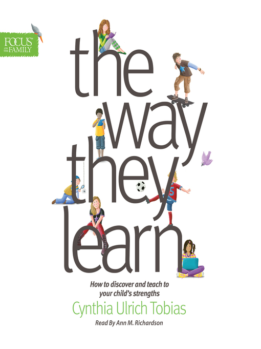 Title details for Way They Learn by Cynthia Ulrich Tobias - Available